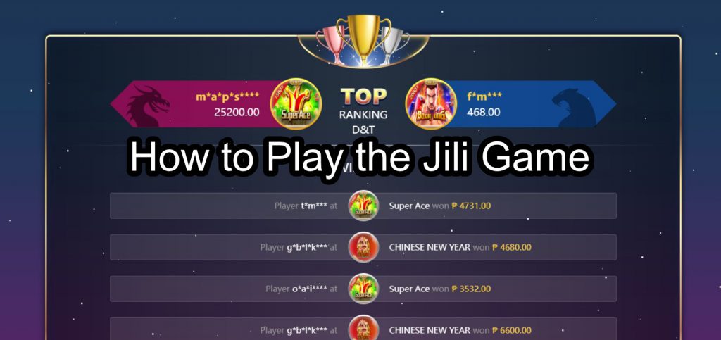 How to Play the Jili Game