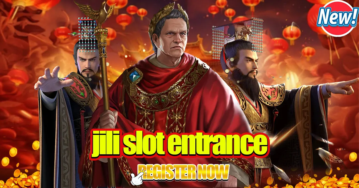 Jili Slot Entrance: Your Ultimate Guide to Thrilling Wins
